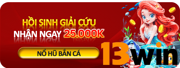 13Win⭐️ Tham Gia Sòng Bạc 13Win YTT - Nhận Ngay 999K 8 13win