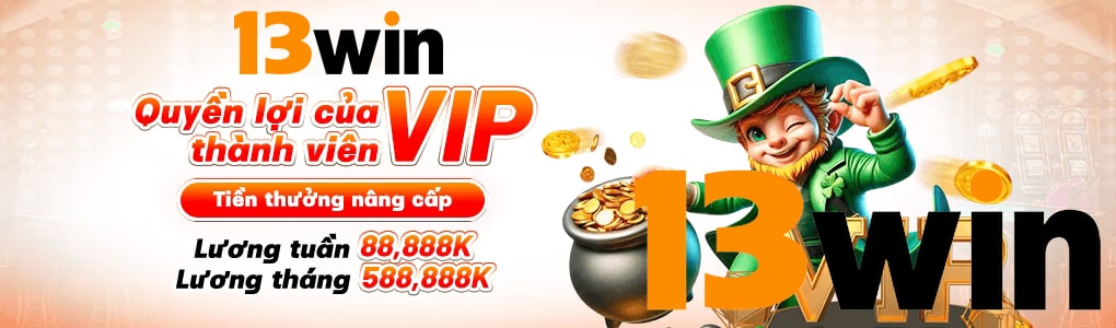 13Win⭐️ Tham Gia Sòng Bạc 13Win YTT - Nhận Ngay 999K 1 13win